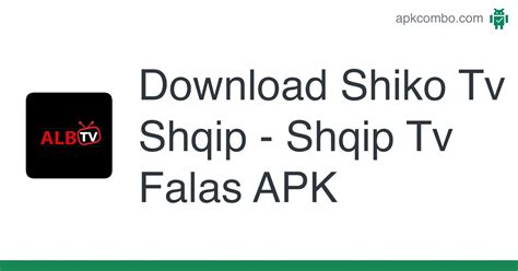 Install the latest version of Alkos TV - Shqip Tv Falas APP for free. . Shqip tv falas apk